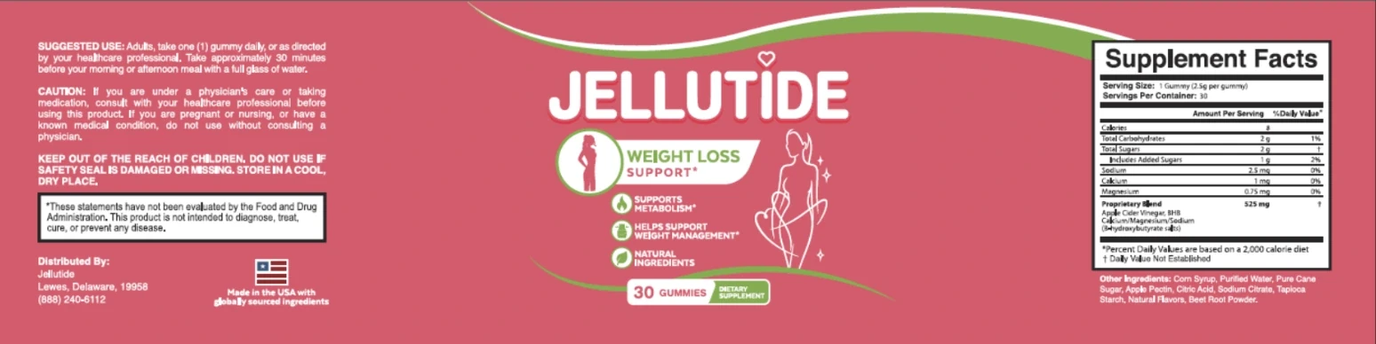 The flat Jellutide label: suggested use and cautions on the left, JELLUTIDE and Weight Loss Support in the middle, the Supplement Facts panel on the right